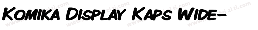 Komika Display Kaps Wide字体转换